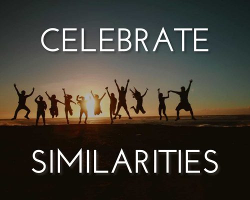 "Celebrate Similarities" quote on a picture of a line of people looking at a sunset and jumping