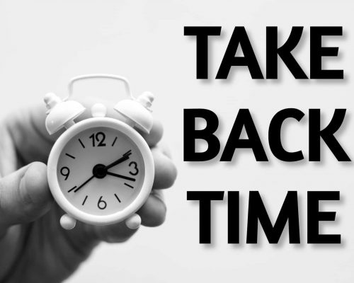 "Take back time" mantra